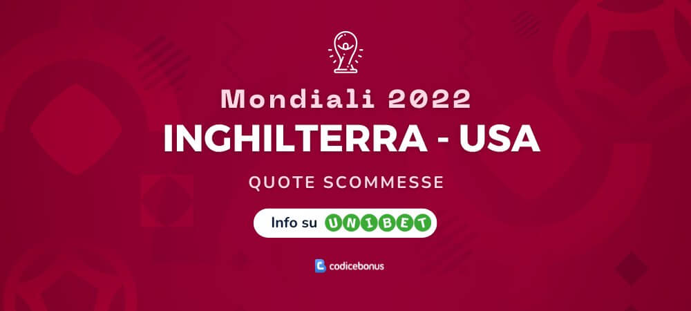 Quote Scommesse Inghilterra - USA